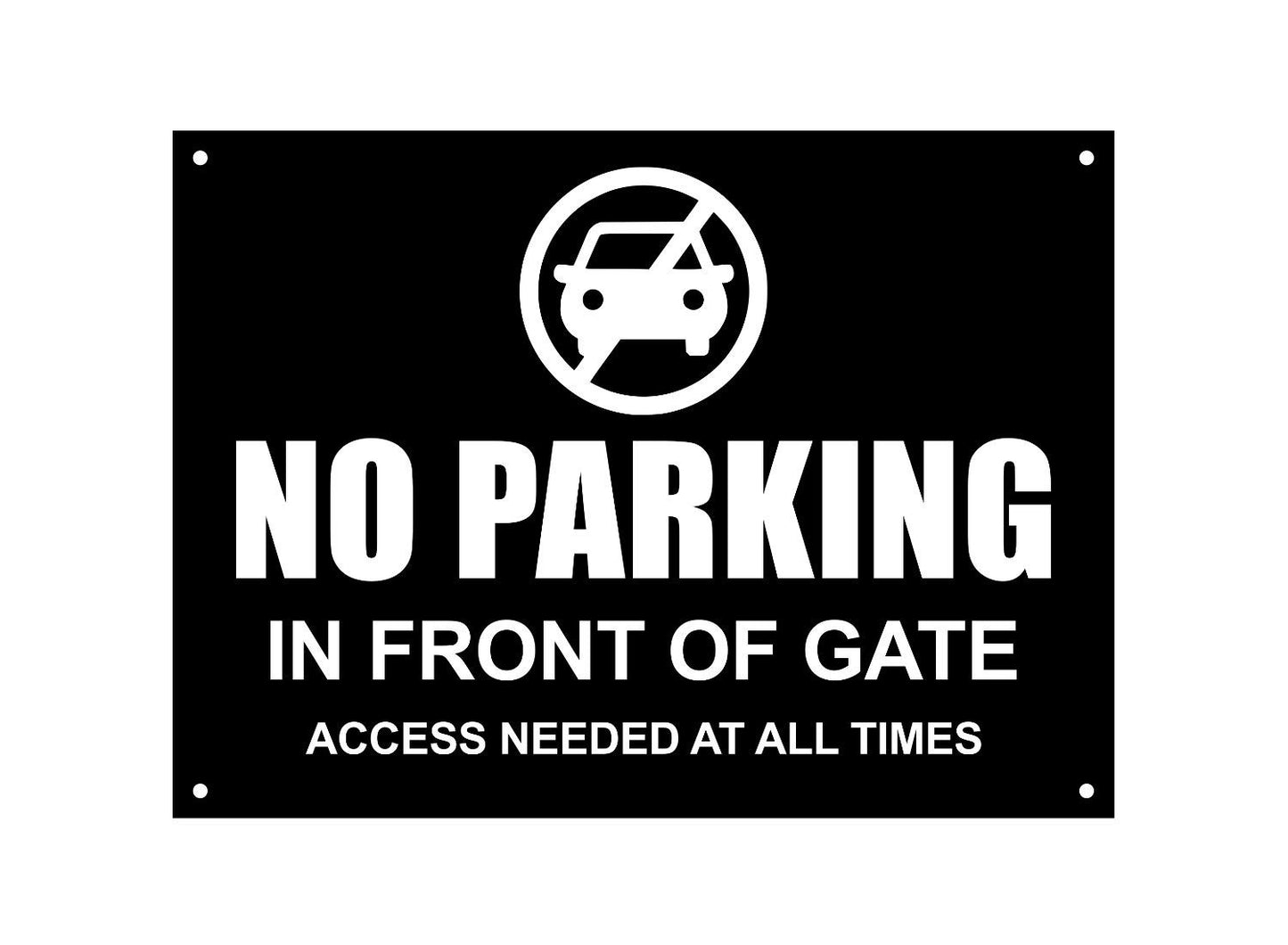 No Parking In Front Of Gate Sign – Black ACM A4 3mm 4 Holes – by North By North East – Parking Signs