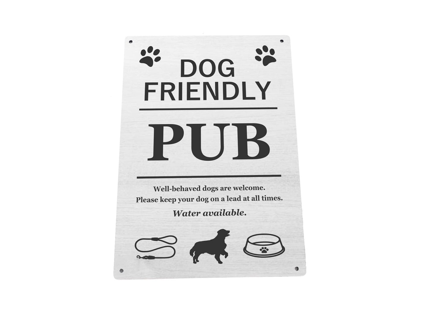 A4 Grey Dog Friendly Pub Sign – Well Behaved Dogs Welcome – Water Available – by North By North East – Signs