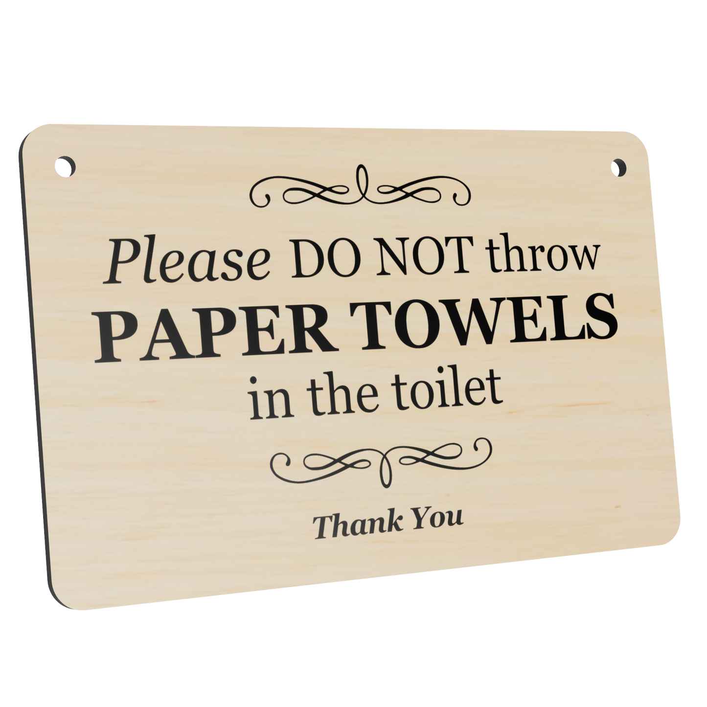 Elegant 5.5” x 3.5” (140mm x 90mm) Aluminium Composite Sign - "Please Do Not Throw Paper Towels in the Toilet" - UV Printed, Weather-Resistant with Twine for Easy Mounting – by North By North East – Toilet & Bathroom Signs