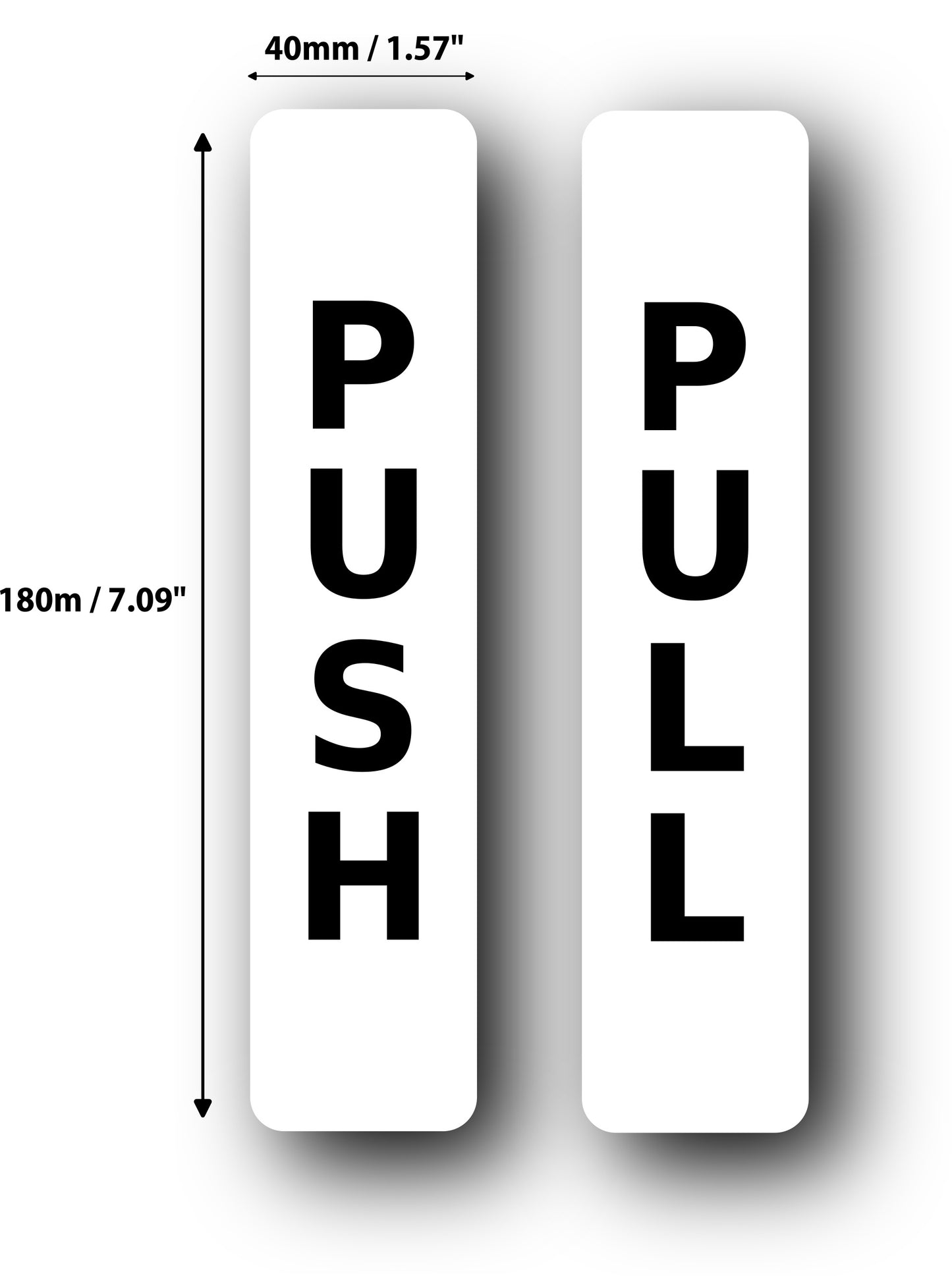 Set of Two Self Adhesive Push Pull Signs - 1.5mm Rigid Plastic, UV Printed, 40mm x 180mm (1.57" x 7.09") for Indoor/Outdoor Use – by North By North East – Business Hours & Policy Signs