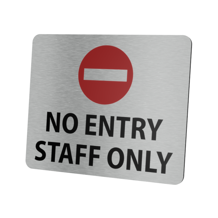 High-Strength Self-Adhesive No Entry Staff Only Sign, 120mm x 100mm Composite Metallic Silver UV Printed for Exterior and Interior Use – by North By North East – Business Hours & Policy Signs