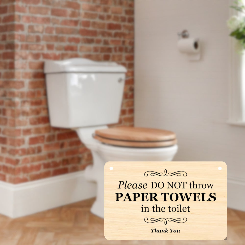 Elegant 5.5” x 3.5” (140mm x 90mm) Aluminium Composite Sign - "Please Do Not Throw Paper Towels in the Toilet" - UV Printed, Weather-Resistant with Twine for Easy Mounting – by North By North East – Toilet & Bathroom Signs