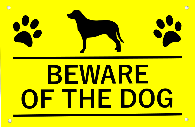Beware of the Dog Sign (Various Colours) – by origindesigned – Signs