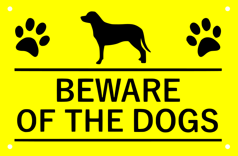 Beware of the Dog Sign (Various Colours) – by origindesigned – Signs