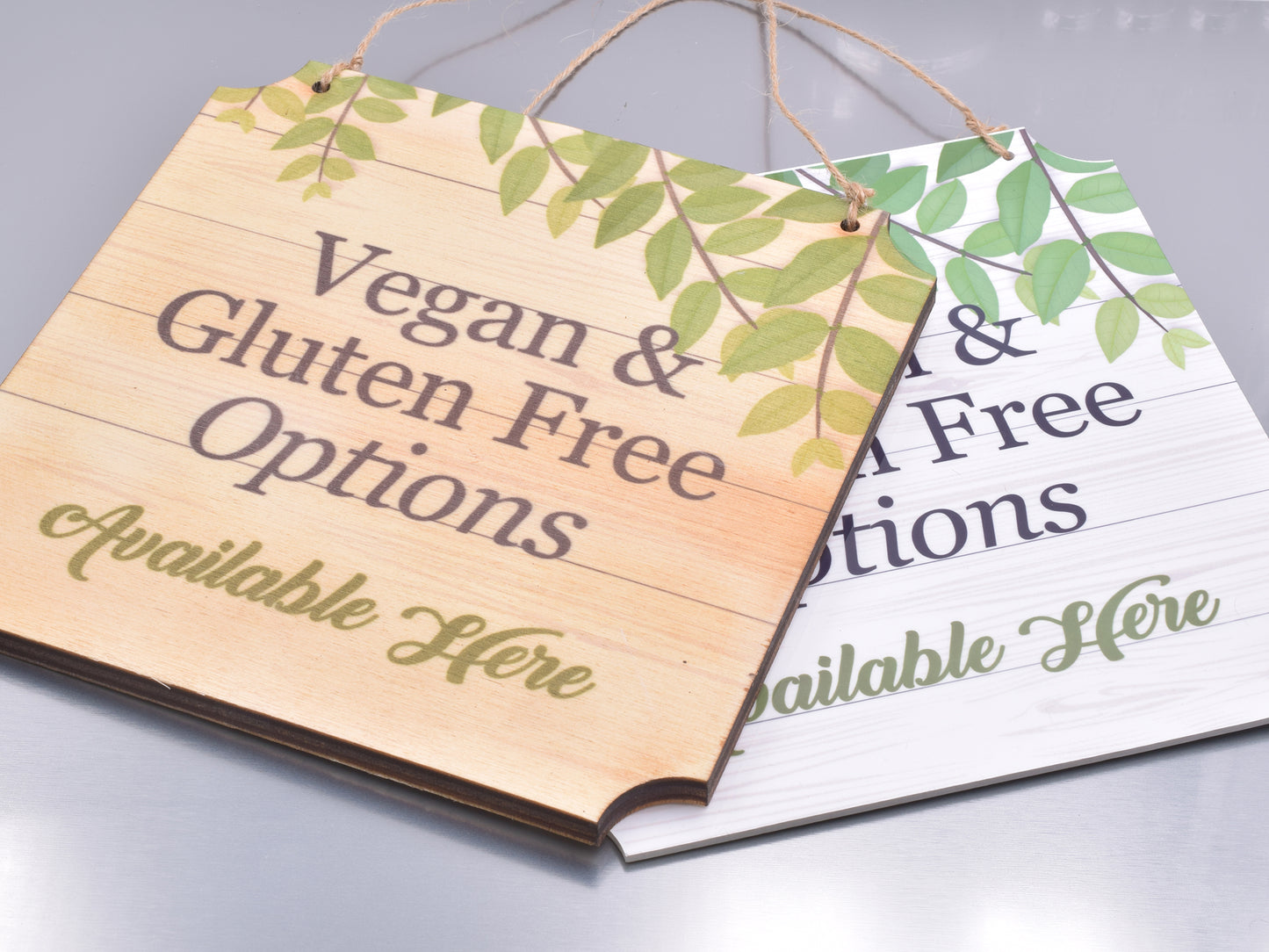 Vegan & Gluten Free Options Available Here Sign – by origindesigned – Signs