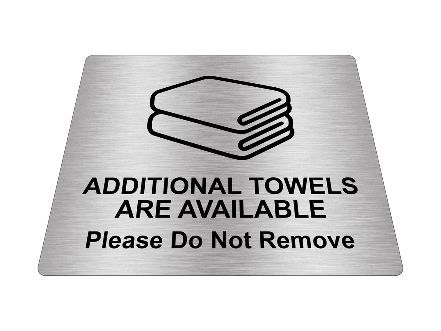 Metallic Silver Additional Towels Available Sign – by origindesigned – Signs