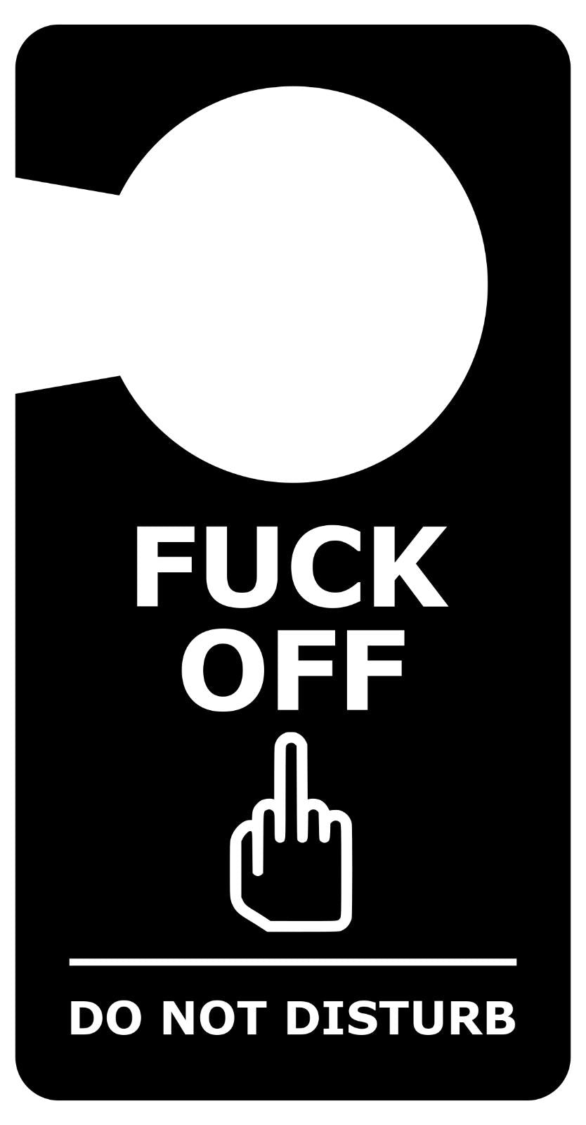 Black and White Novelty Rude Gift Do Not Disturb Door Sign – by North By North East – Novelty Signs