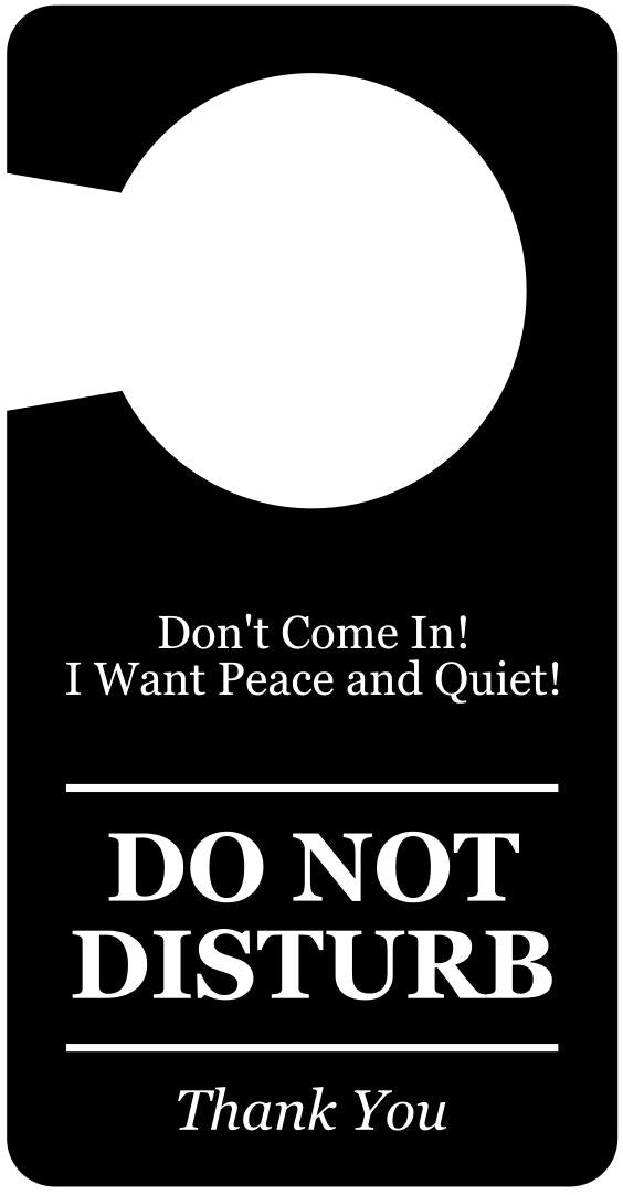 Black and White Novelty Rude Gift Don't Come In Do Not Disturb Door Sign – by North By North East – Novelty Signs