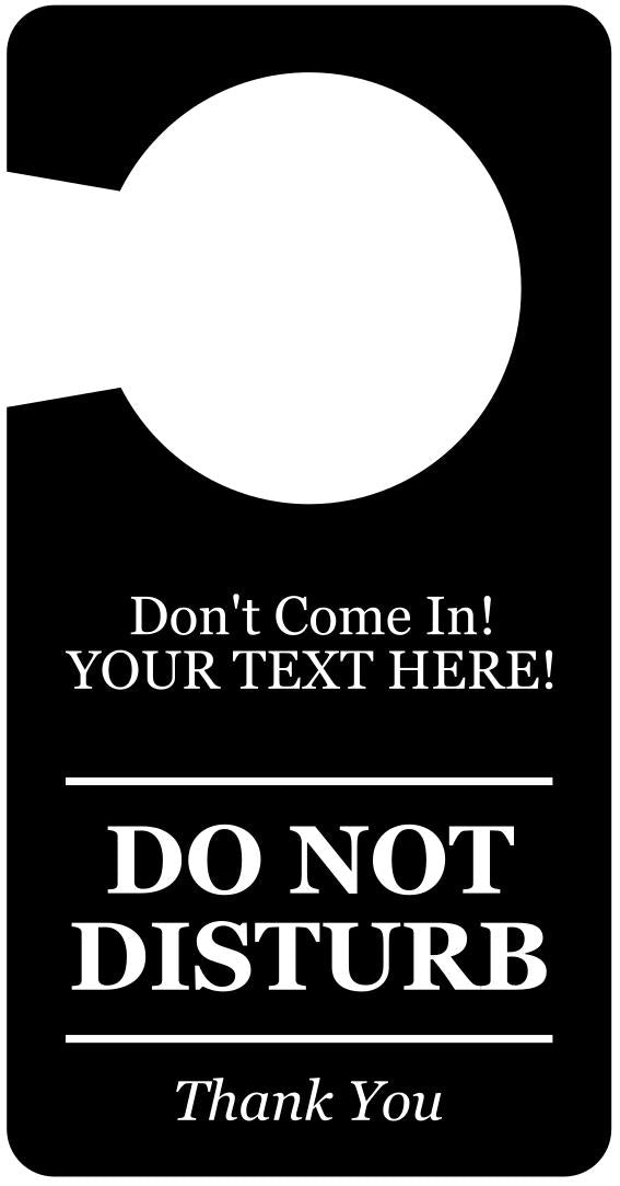 Black and White Novelty Rude Gift Don't Come In Do Not Disturb Door Sign – by North By North East – Novelty Signs
