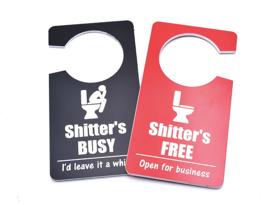 Novelty Rude Gift (Shitter's Busy / Free) - Do Not Disturb Toilet Door Sign – by North By North East – Toilet & Bathroom Signs