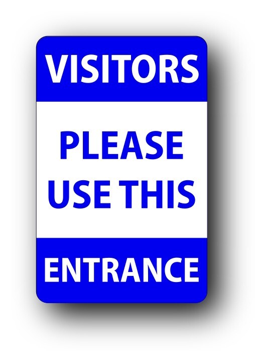 Blue & White "Visitors Please Use This Entrance" Sign - 140mm x 90mm – by North By North East – Signs