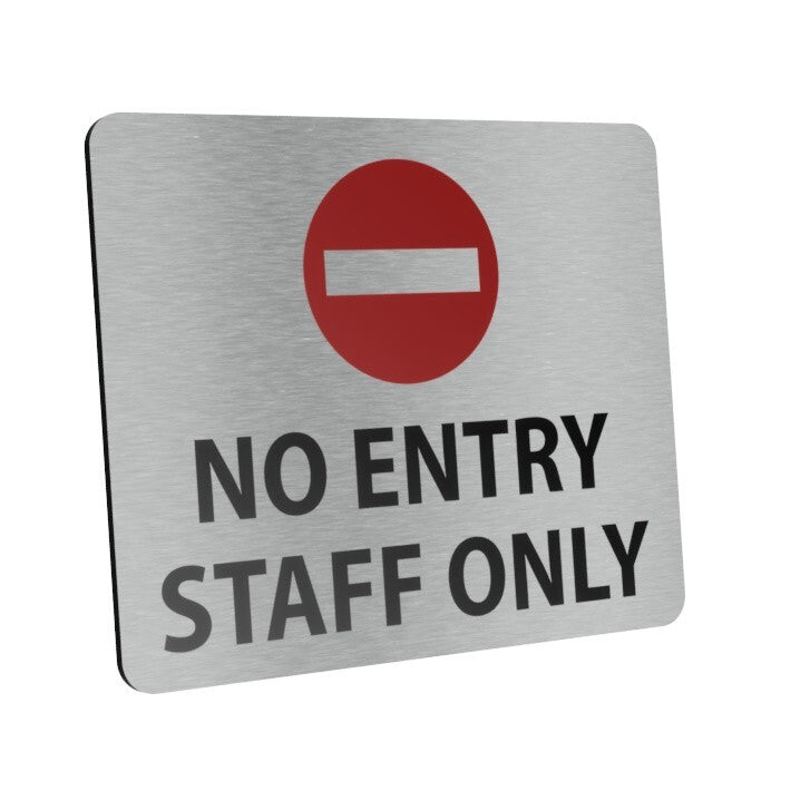 Self-Adhesive No Entry Staff Only Sign - 120mm x 100mm – by North By North East – Business Hours & Policy Signs