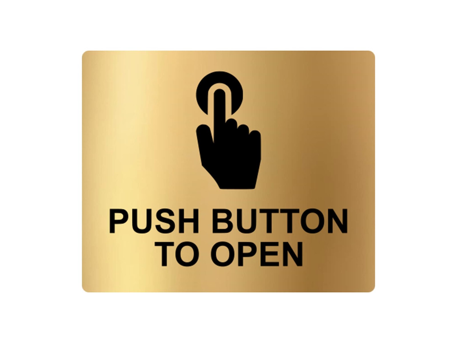 ✨ Gold Aluminium “Push Button to Open” Sign – Self-Adhesive Door Control Plate – by North By North East – Business Hours & Policy Signs