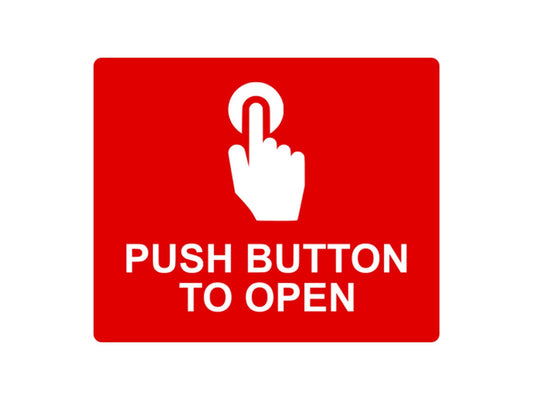 🔴 Red Aluminium “Push Button to Open” Sign – Self-Adhesive Door Access Plate – by North By North East – Business Hours & Policy Signs
