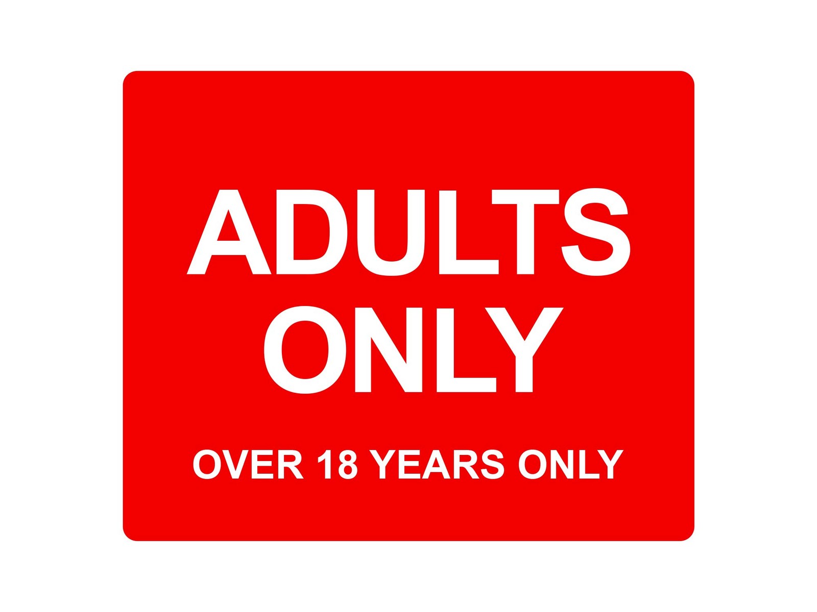 Red Aluminium 18+ Adults Only Sign – Self Adhesive Door Wall Plaque 120x100mm – by North By North East – Business Hours & Policy Signs