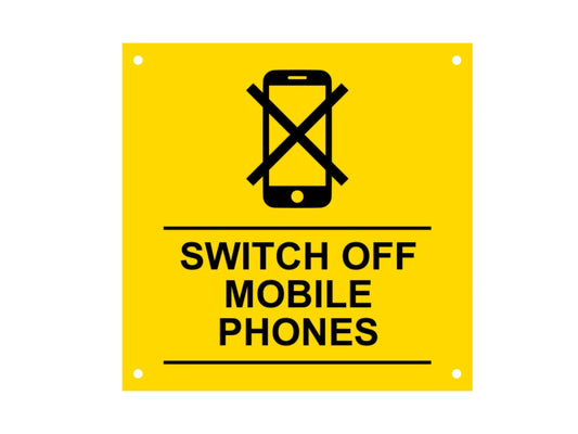 🟡 Yellow “Switch Off Mobile Phones” Square Sign – 145mm Acrylic with Holes – by North By North East – Signs