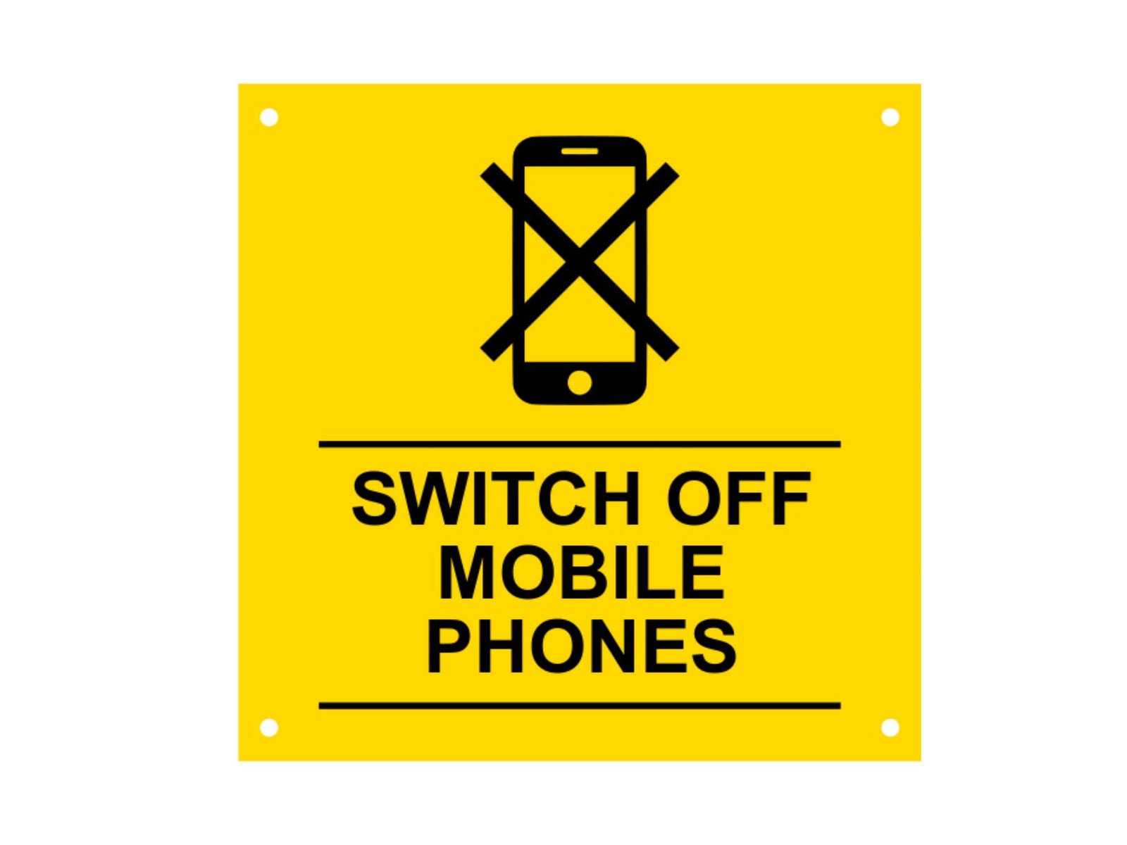 🟡 Yellow “Switch Off Mobile Phones” Square Sign – 145mm Acrylic with Holes – by North By North East – Signs