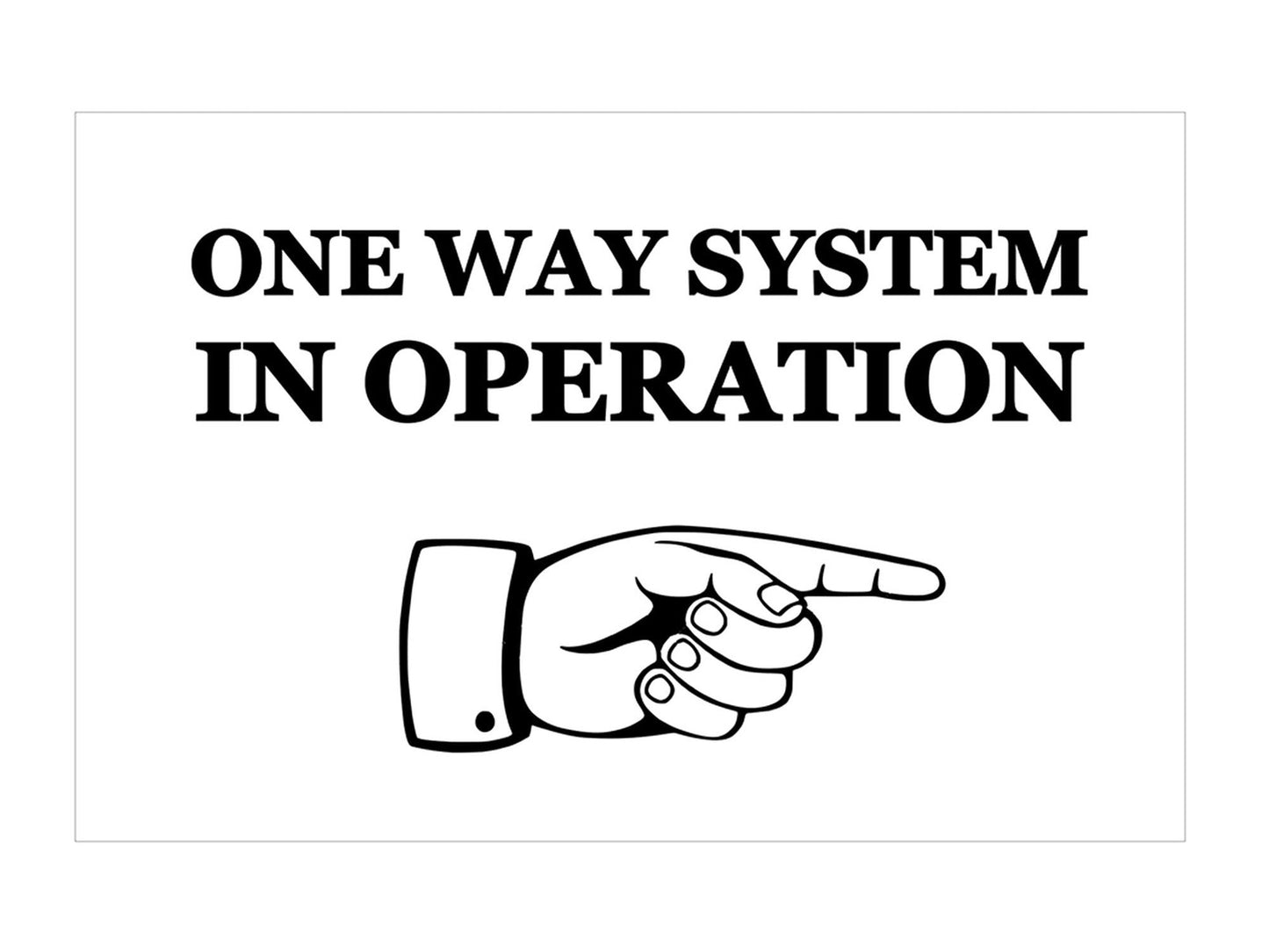 One Way System in Operation, selbstklebendes Schild (Zeigende Fingerabbildung/li – by North By North East – Road & Traffic Signs