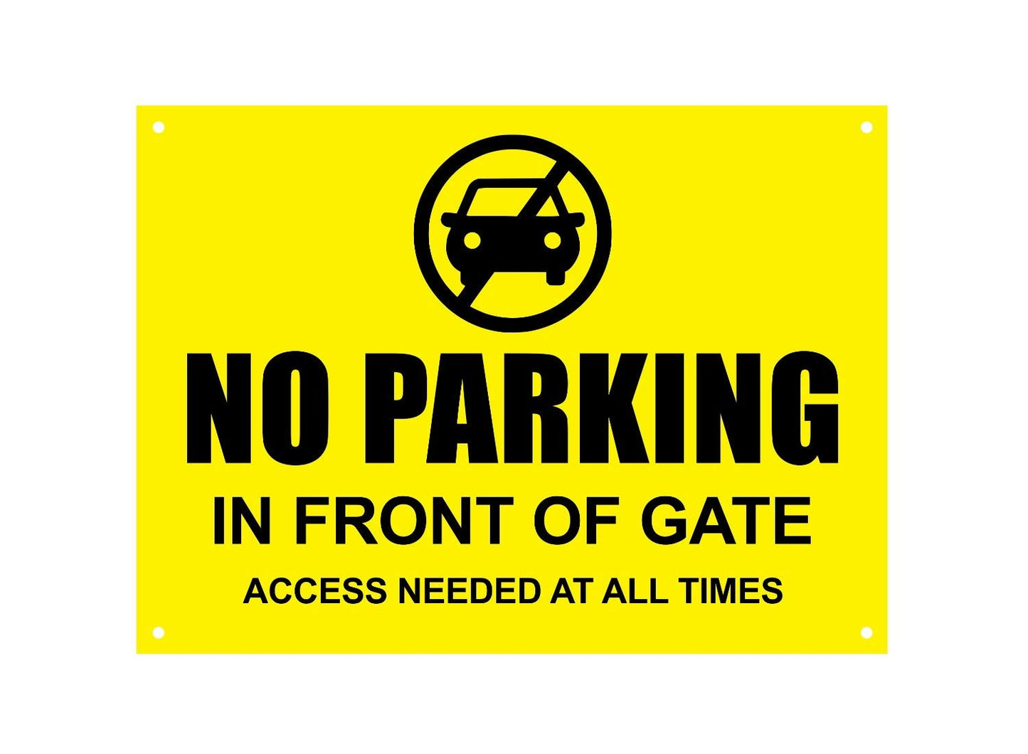 No Parking In Front Of Gate Sign - Yellow ACM A4 3mm 4 Holes – by North By North East – Parking Signs