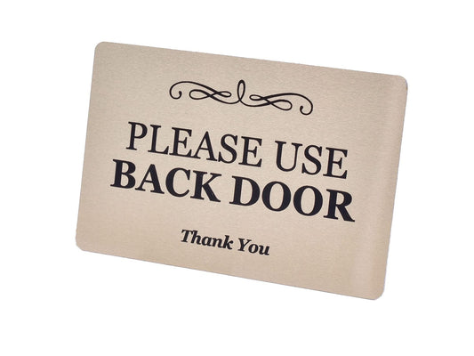 Please Use Back Door Sign – Metall, Aluminium mit Kleber, Hinweis für Lieferunge – by North By North East – Signs