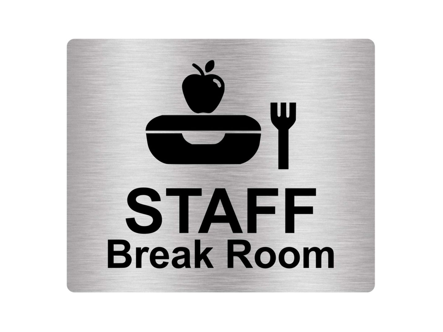 Staff Break Room Door Sign – Silver Aluminium, Self-Adhesive 120×100mm – by North By North East – Signs