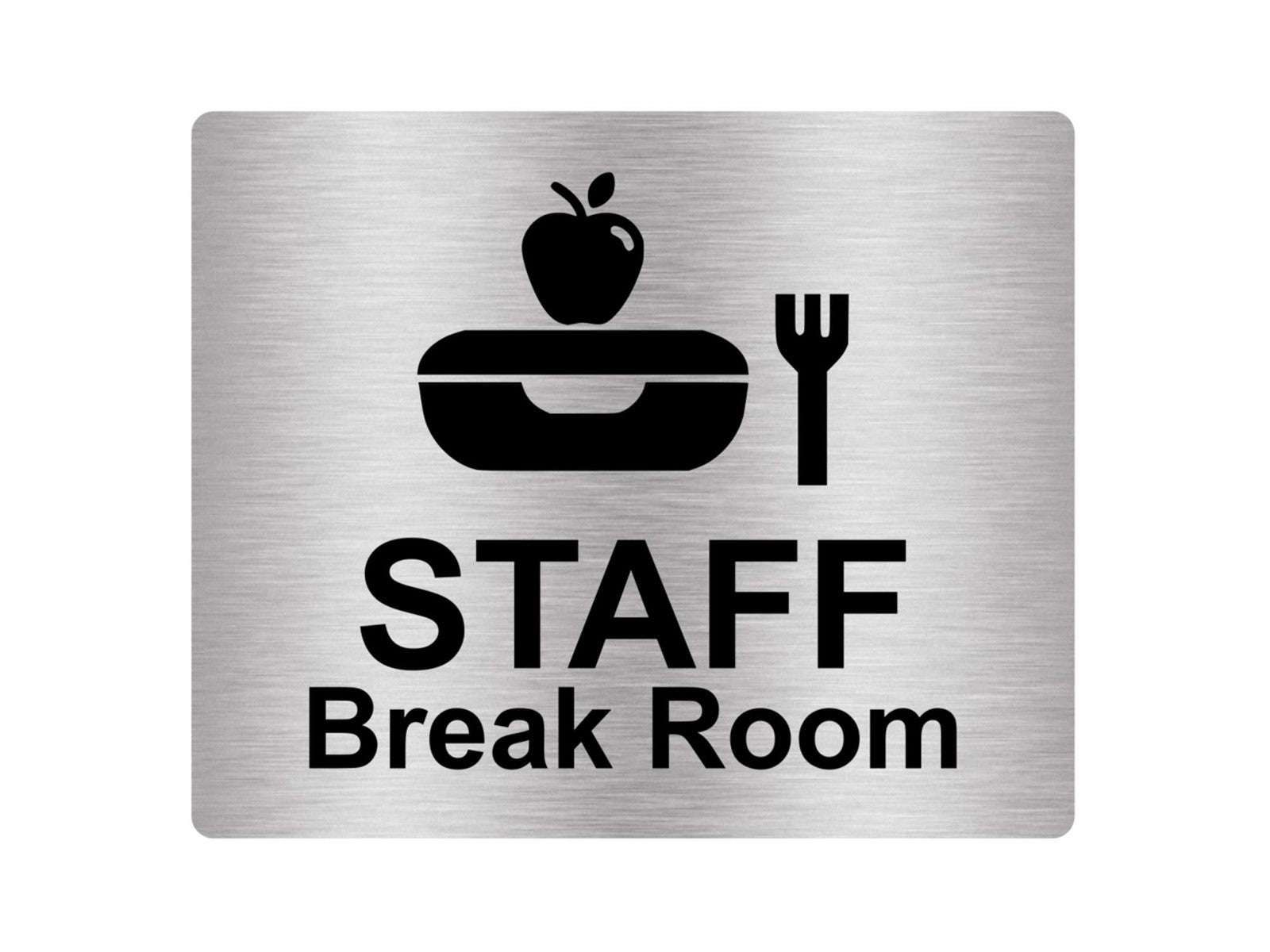Staff Break Room Door Sign – Silver Aluminium, Self-Adhesive 120×100mm – by North By North East – Signs