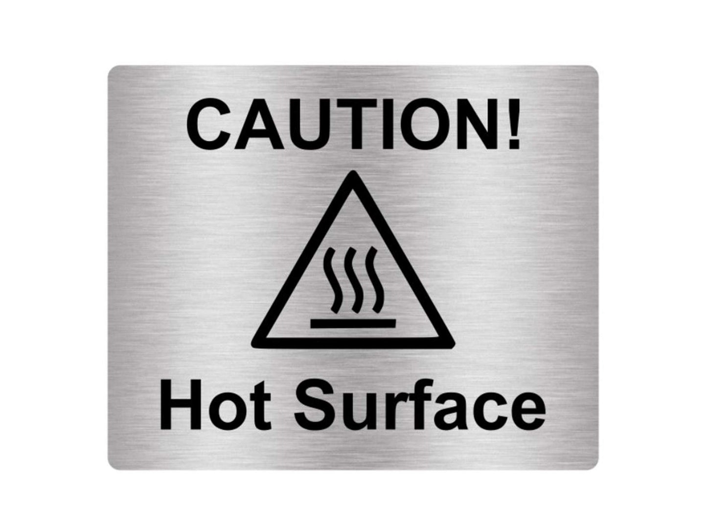 Hot Surface Warning Sign – Silver Metallic Engraved Acrylic 115 x 95mm – by North By North East – Safety & Warning Signs