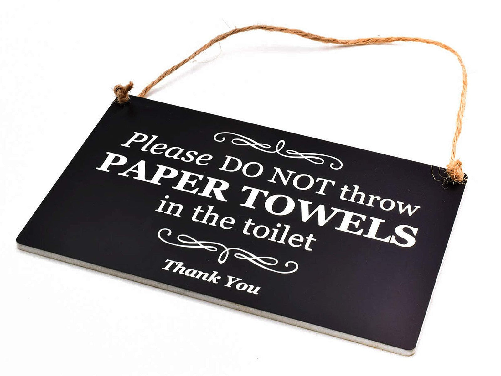 Do Not Throw Paper Towels In Toilet Sign – Black ACM 145x90mm with Twine – by North By North East – Toilet & Bathroom Signs