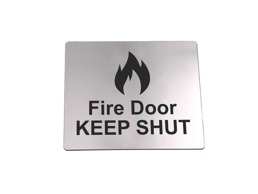 Fire Door Keep Shut Sign Silver Aluminium Self Adhesive – Safety Notice UK Made – by North By North East – Safety & Warning Signs