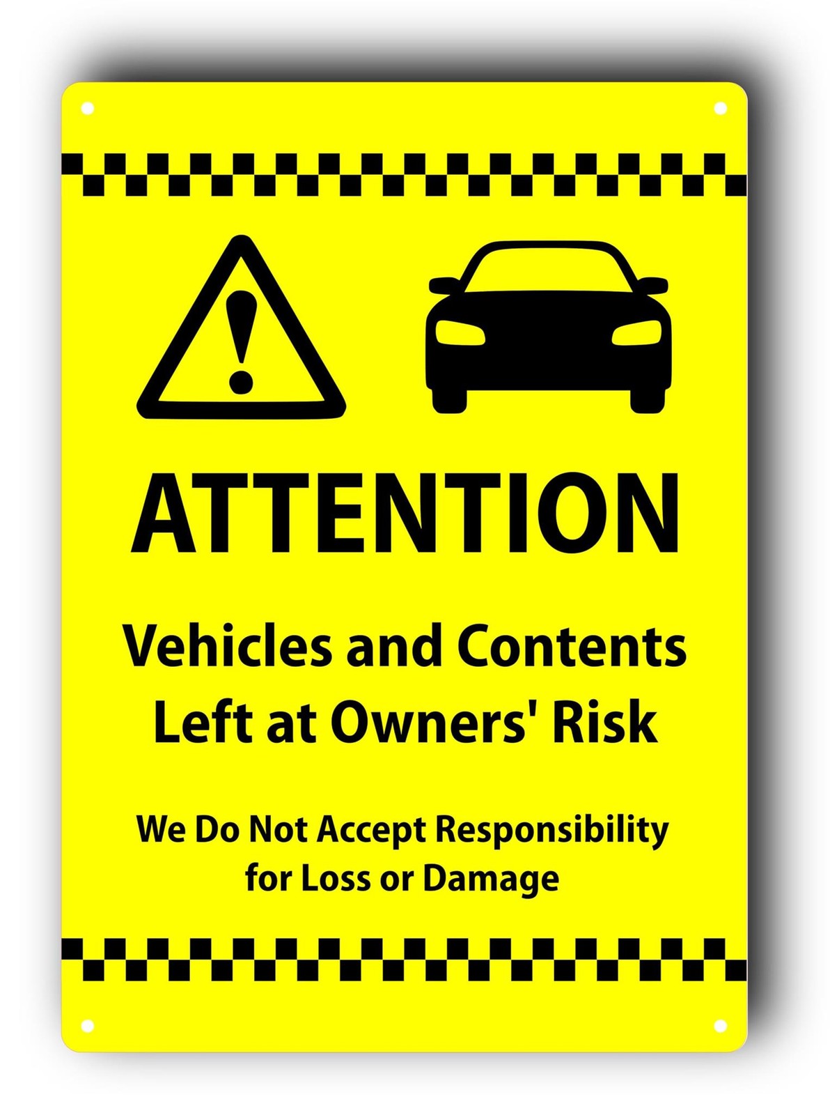 🚗 A4 Yellow “Vehicles Left at Owners Risk” Sign – Outdoor Aluminium Notice – by North By North East – Signs