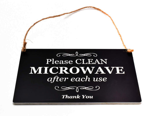 Please Clean Microwave After Each Use Sign – Black ACM – 140x90mm – 2 Holes with – by North By North East – Signs