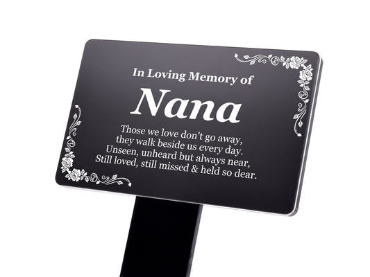 Black Nana Memorial Grave Stake – Outdoor Acrylic Plaque UK Made – by North By North East – Plaques & Nameplates