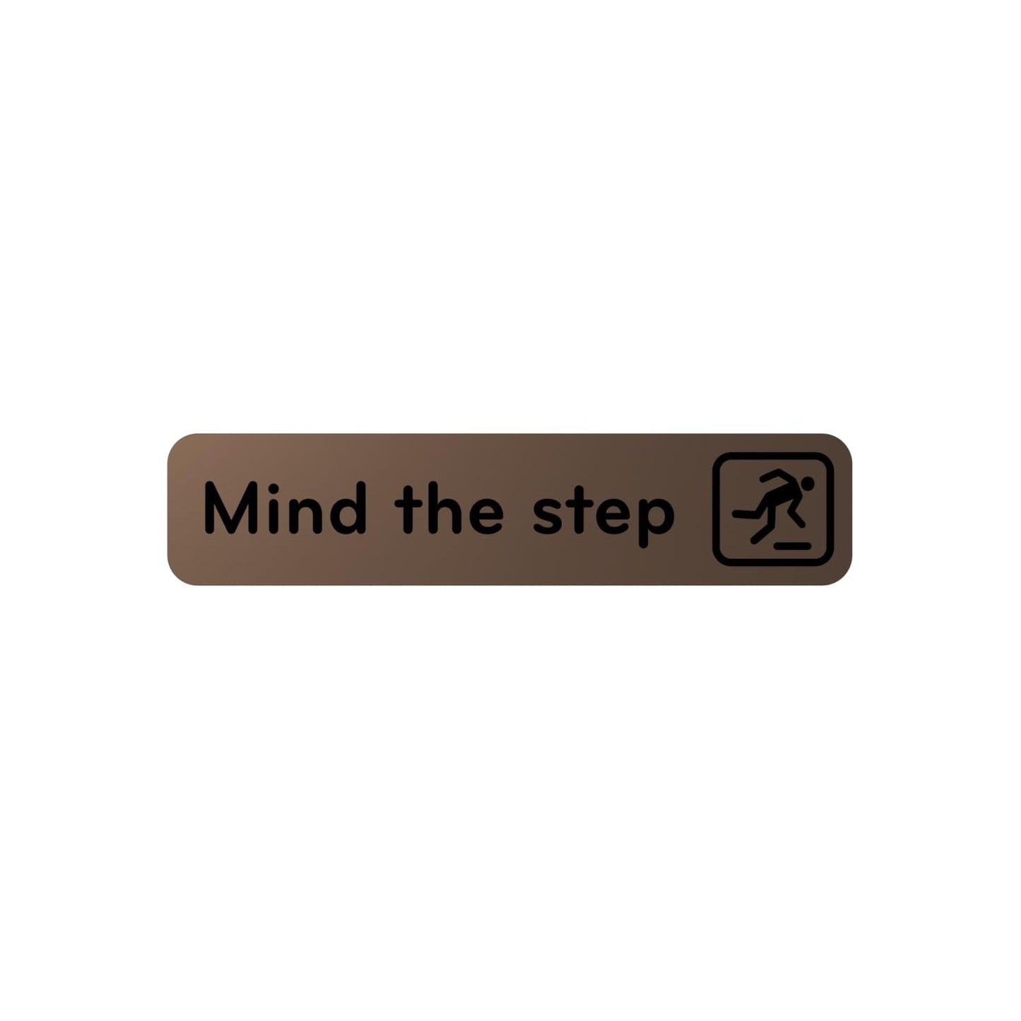 Mind The Step Adhesive Sign – Copper Aluminium 50×195mm, Peel & Stick – by North By North East – Safety & Warning Signs