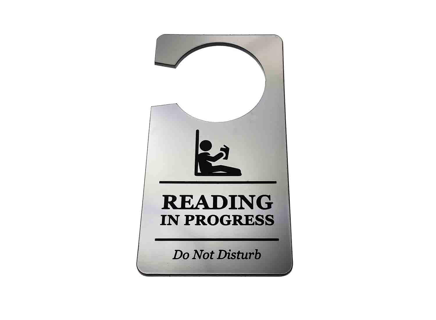 Reading in Progress – Do Not Disturb Door Hanger, Silver ACM 145x75mm – by North By North East – Signs