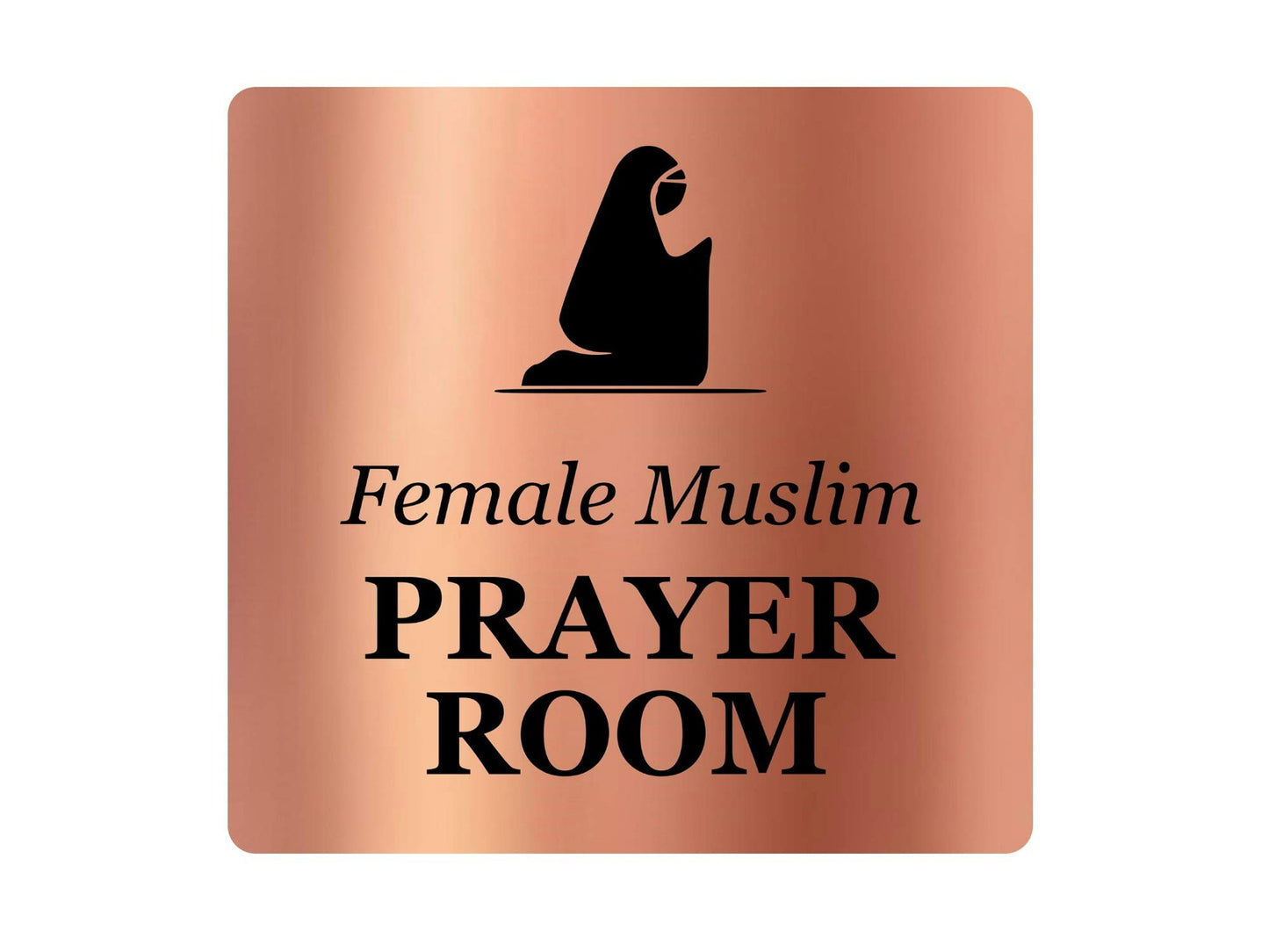 Copper Female Muslim Prayer Room Sign – 145mm Self Adhesive Aluminium – by North By North East – Toilet & Bathroom Signs