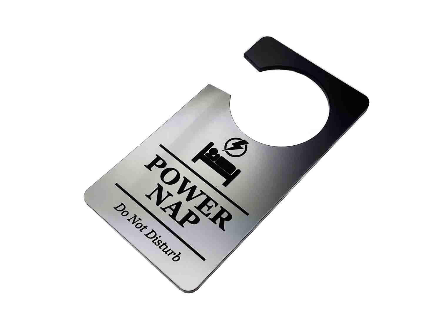 🛌 Silver “Power Nap” Do Not Disturb Door Hanger – Engraved Acrylic, UK Made – by North By North East – Business Hours & Policy Signs