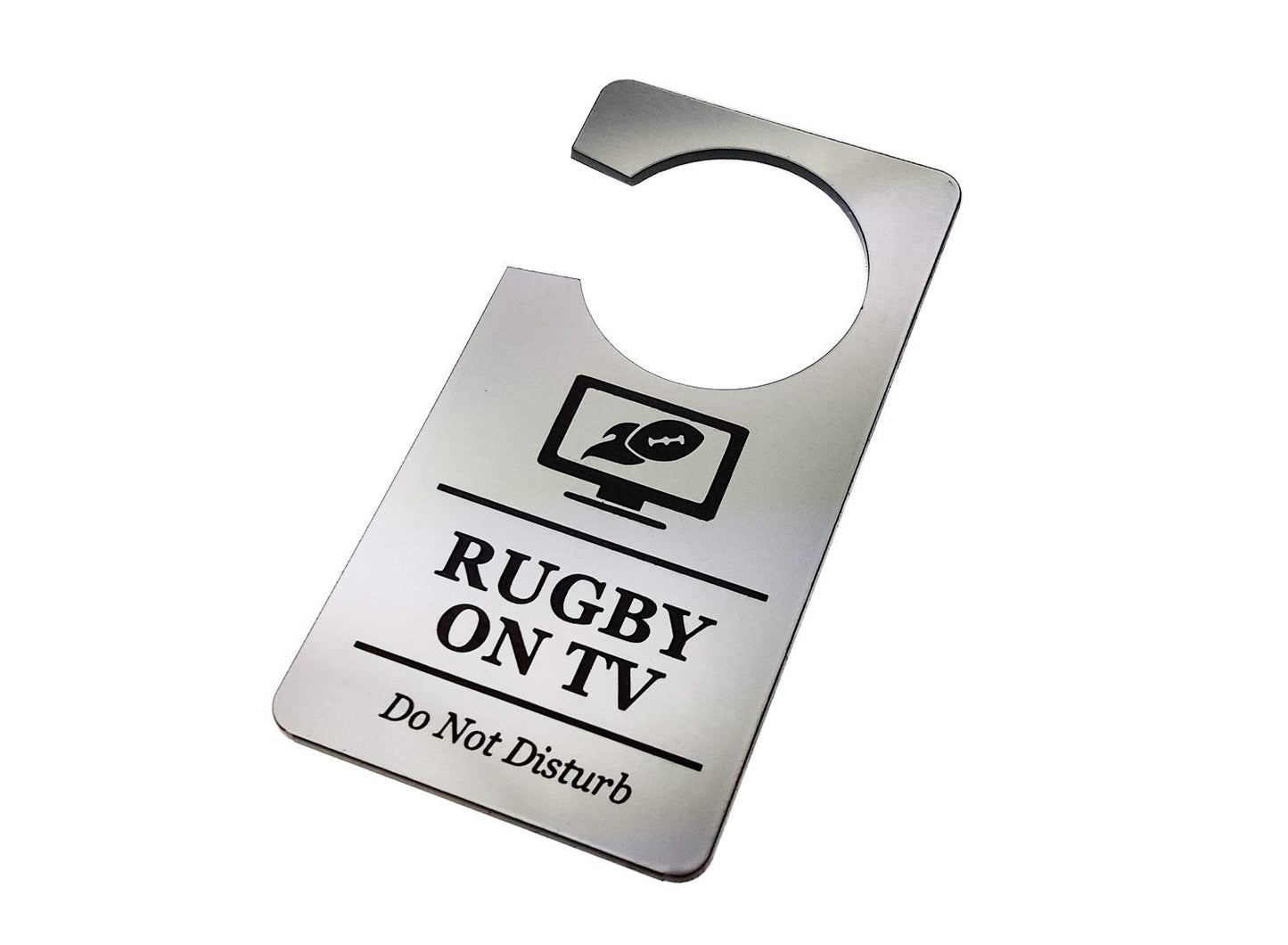 🏉 Silver “Rugby on TV – Do Not Disturb” Door Hanger – Engraved Acrylic Sign – by North By North East – Business Hours & Policy Signs