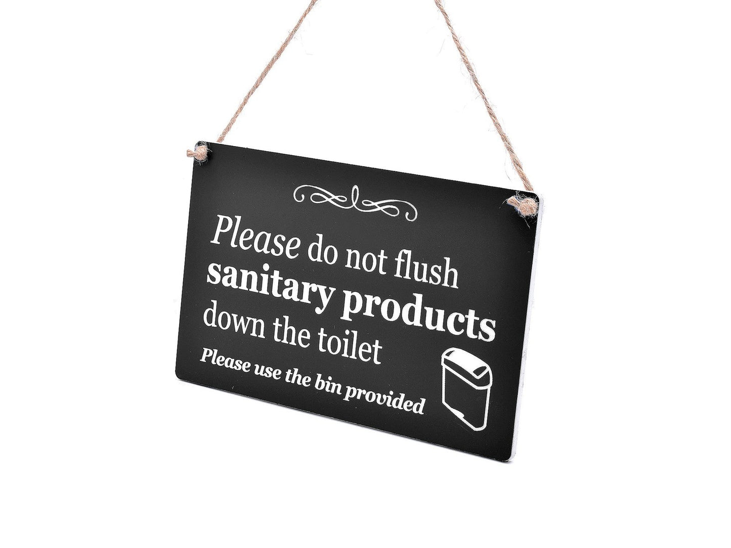 Black Hanging “Please Do Not Flush Sanitary Products” Sign – 145x90mm Waterproof – by North By North East – Signs