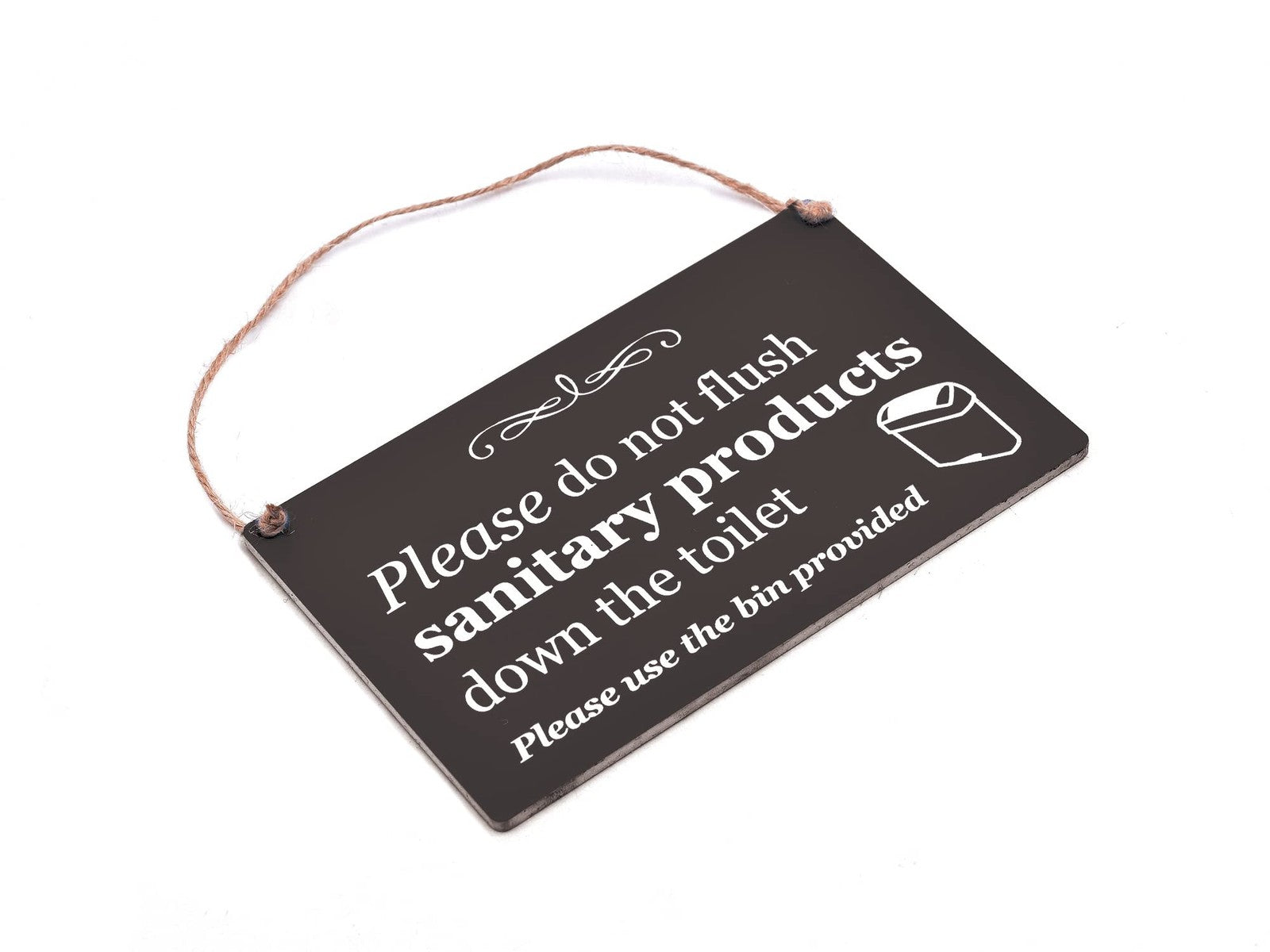 Black Hanging “Please Do Not Flush Sanitary Products” Sign – 145x90mm Waterproof – by North By North East – Signs