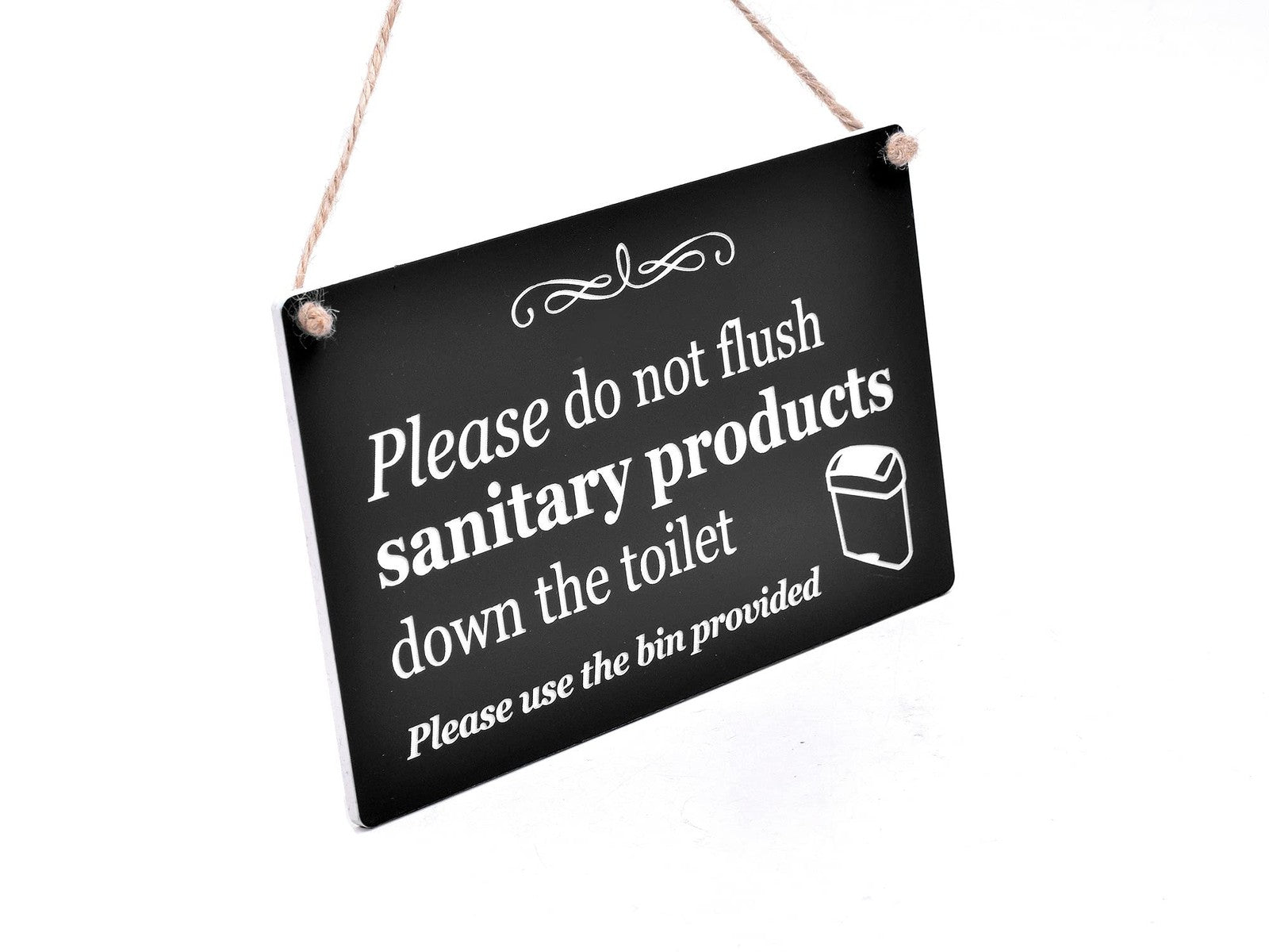 Black Hanging “Please Do Not Flush Sanitary Products” Sign – 145x90mm Waterproof – by North By North East – Signs