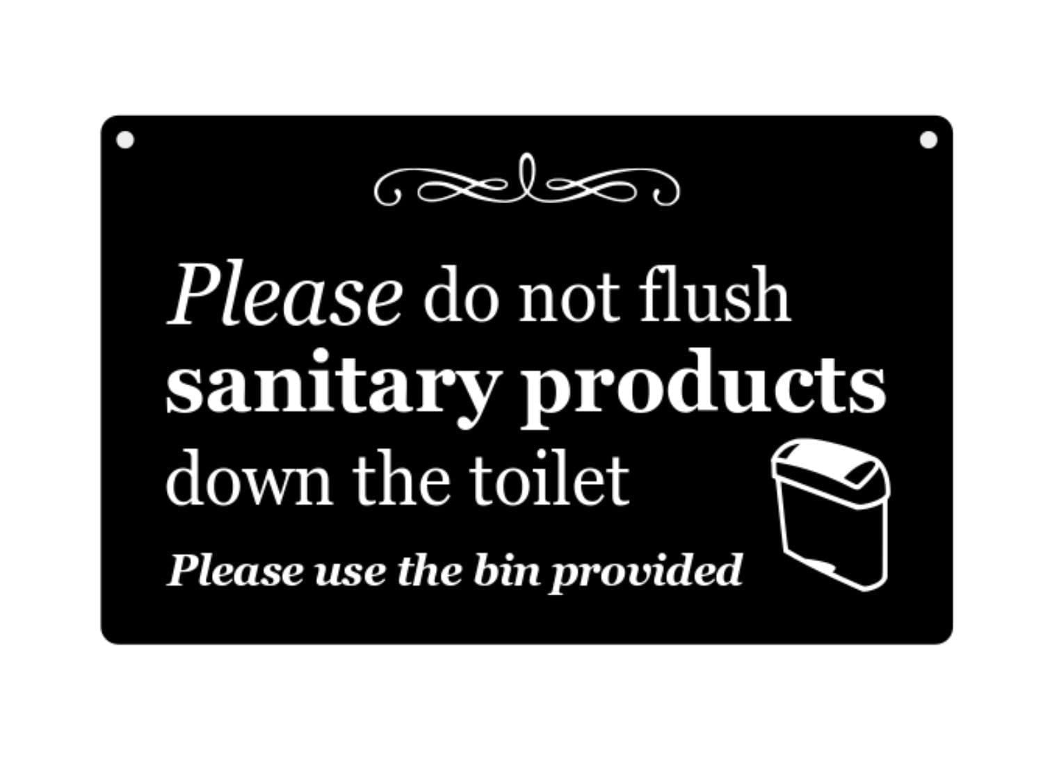 Black Hanging “Please Do Not Flush Sanitary Products” Sign – 145x90mm Waterproof – by North By North East – Signs