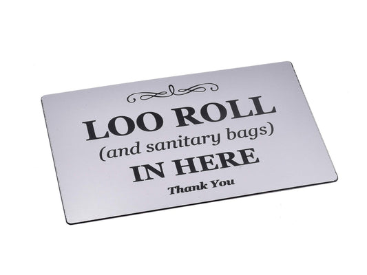 🚻 Loo Roll & Sanitary Bags Sign – 140x90mm Black Aluminium – Self Adhesive – UK – by North By North East – Signs