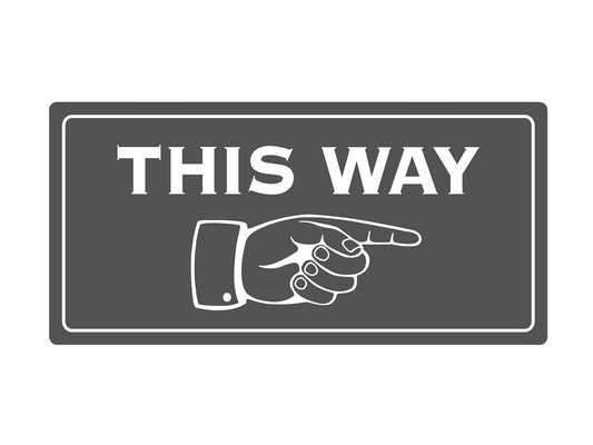 This Way Klebeschild für Wände, Flur, Durchgänge, Hochzeitsdekoration (erhältlic – by North By North East – Signs