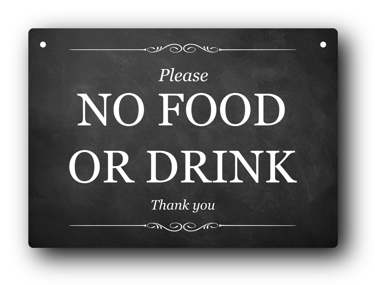 Tough A5 "Please NO FOOD OR DRINK" Sign – 3mm / 0.12” Aluminium Composite, UV Printed, 2 Screw Holes for Easy Hanging, Ideal for Small Independent Shops – by North By North East – Signs