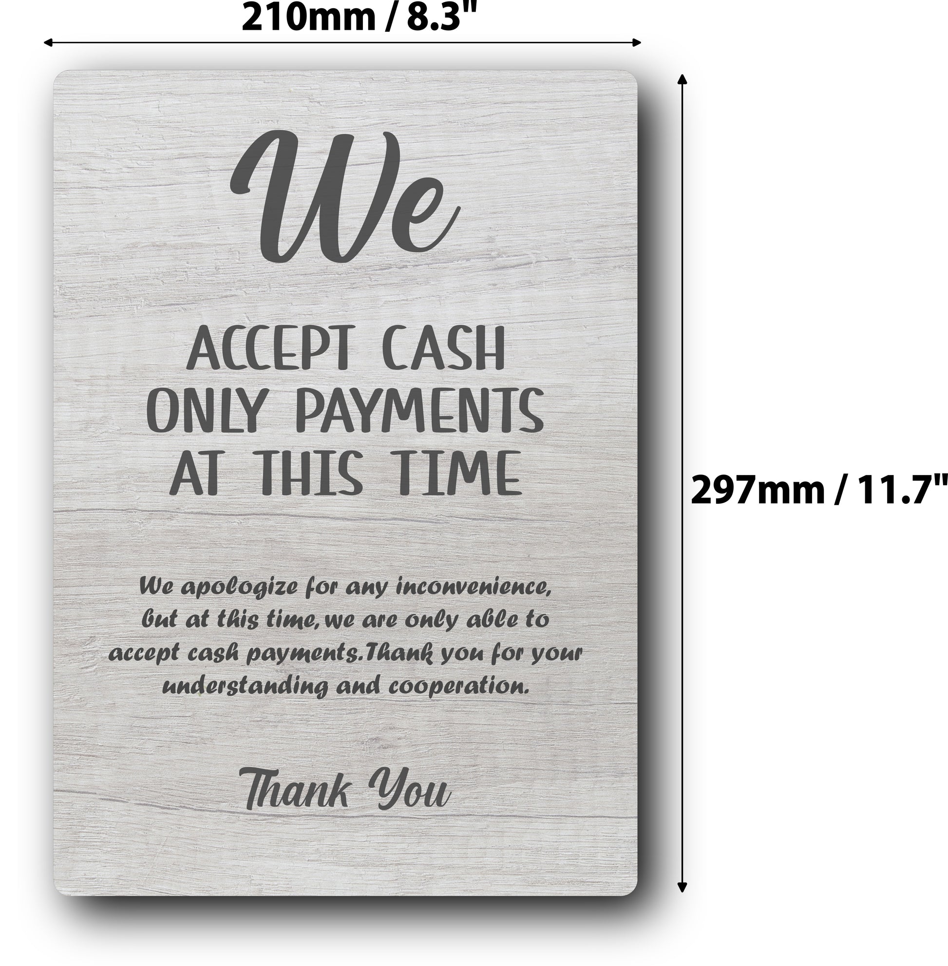 White A4 "We Accept Cash Only Payments At This Time" Sign - 3mm Aluminium Composite with Acrylic Feet – by North By North East – Signs
