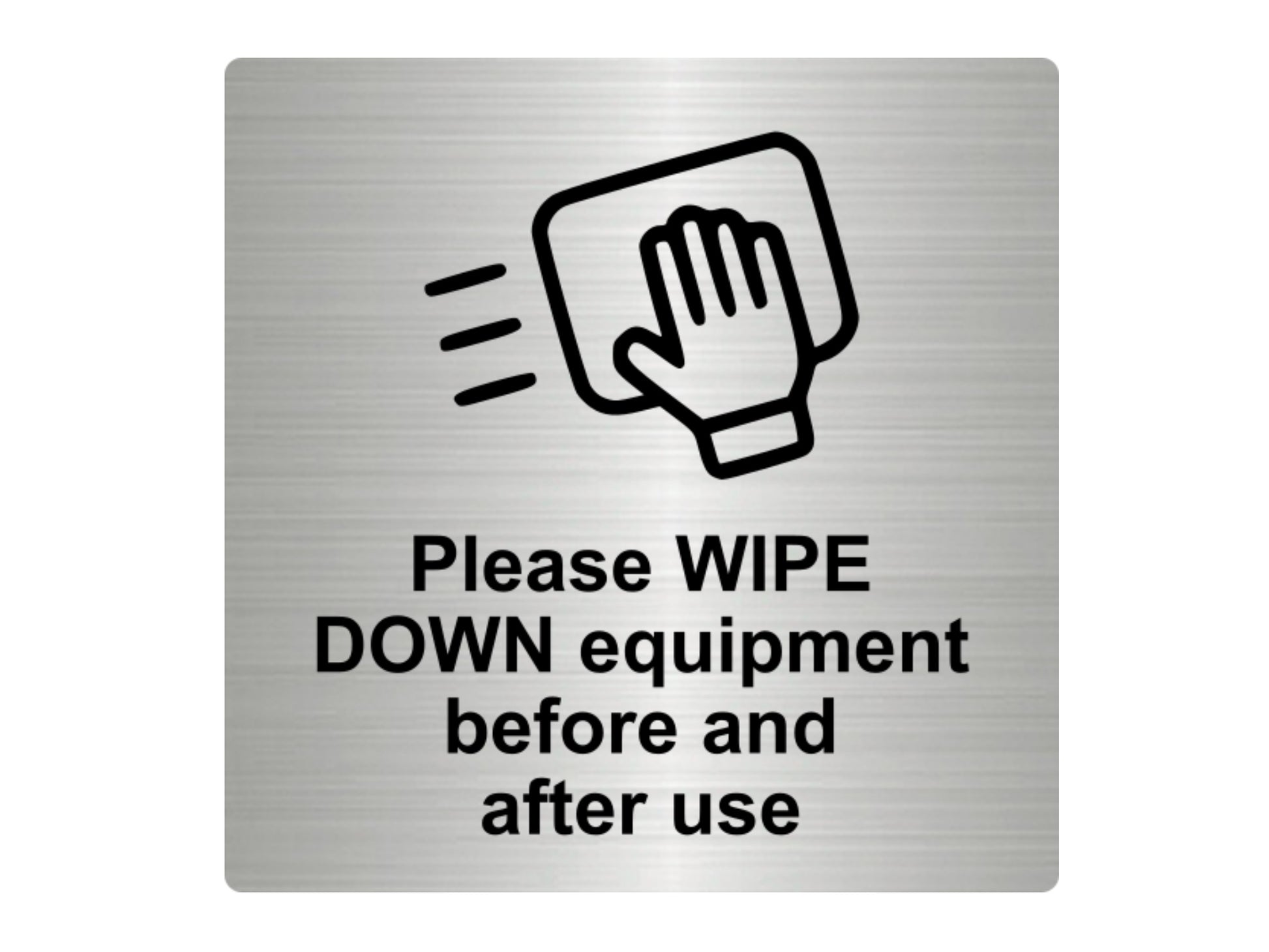 Please WIPE DOWN Equipment Sign – by origindesigned – Signs