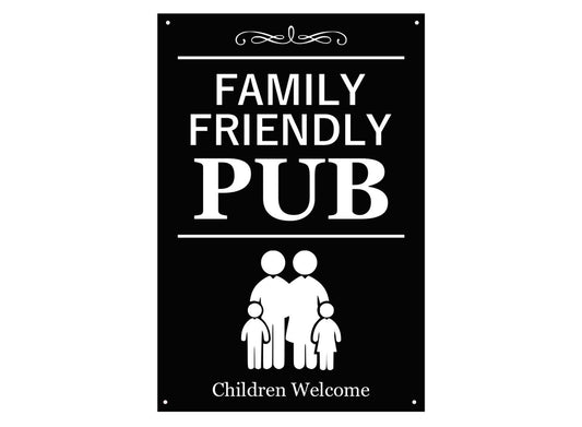 Family Friendly Pub, Children Welcome Sign (Black and White) – by origindesigned – Signs