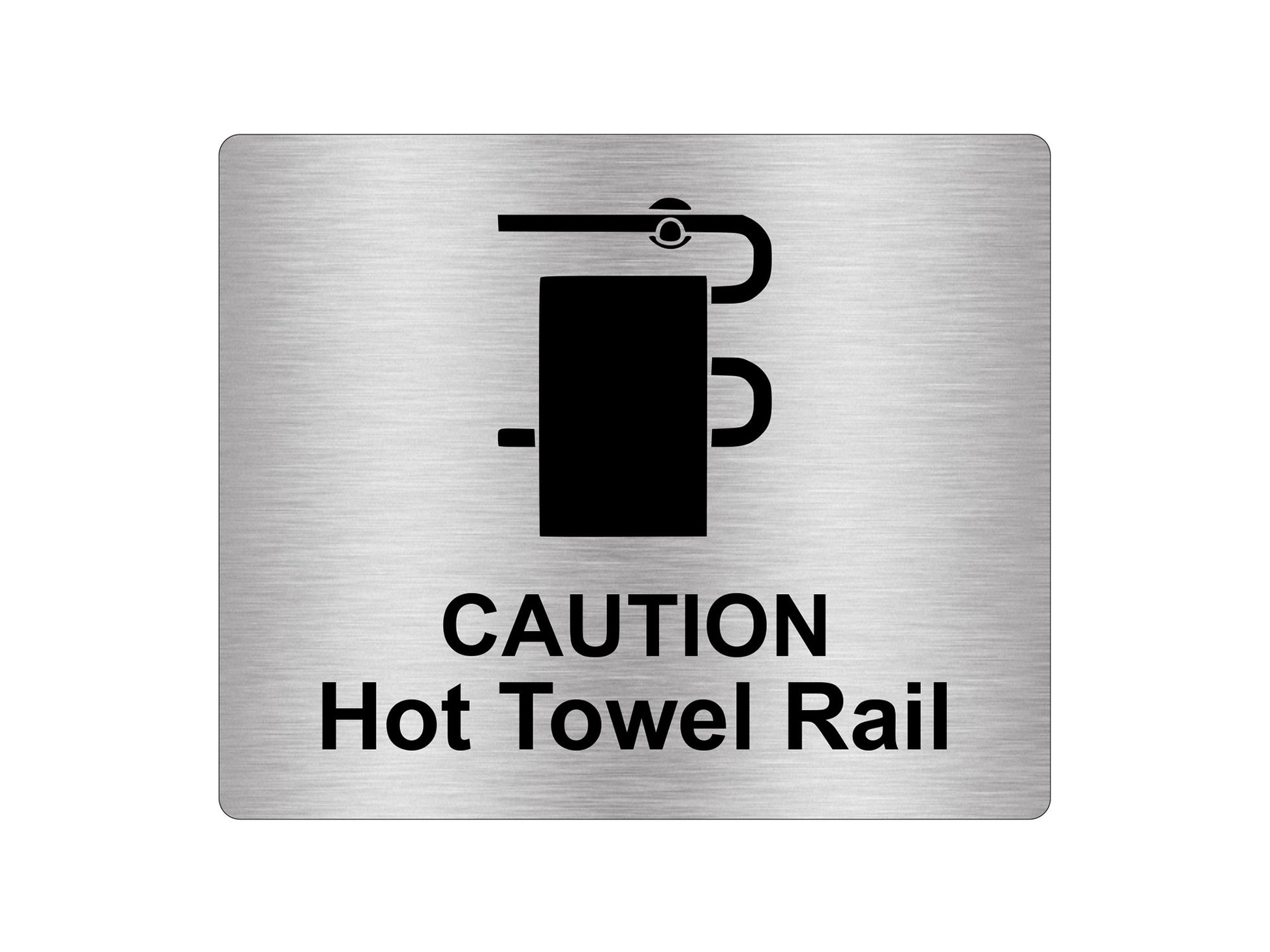 Self Adhesive Metallic Caution Hot Towel Rail Sign – by origindesigned – Signs