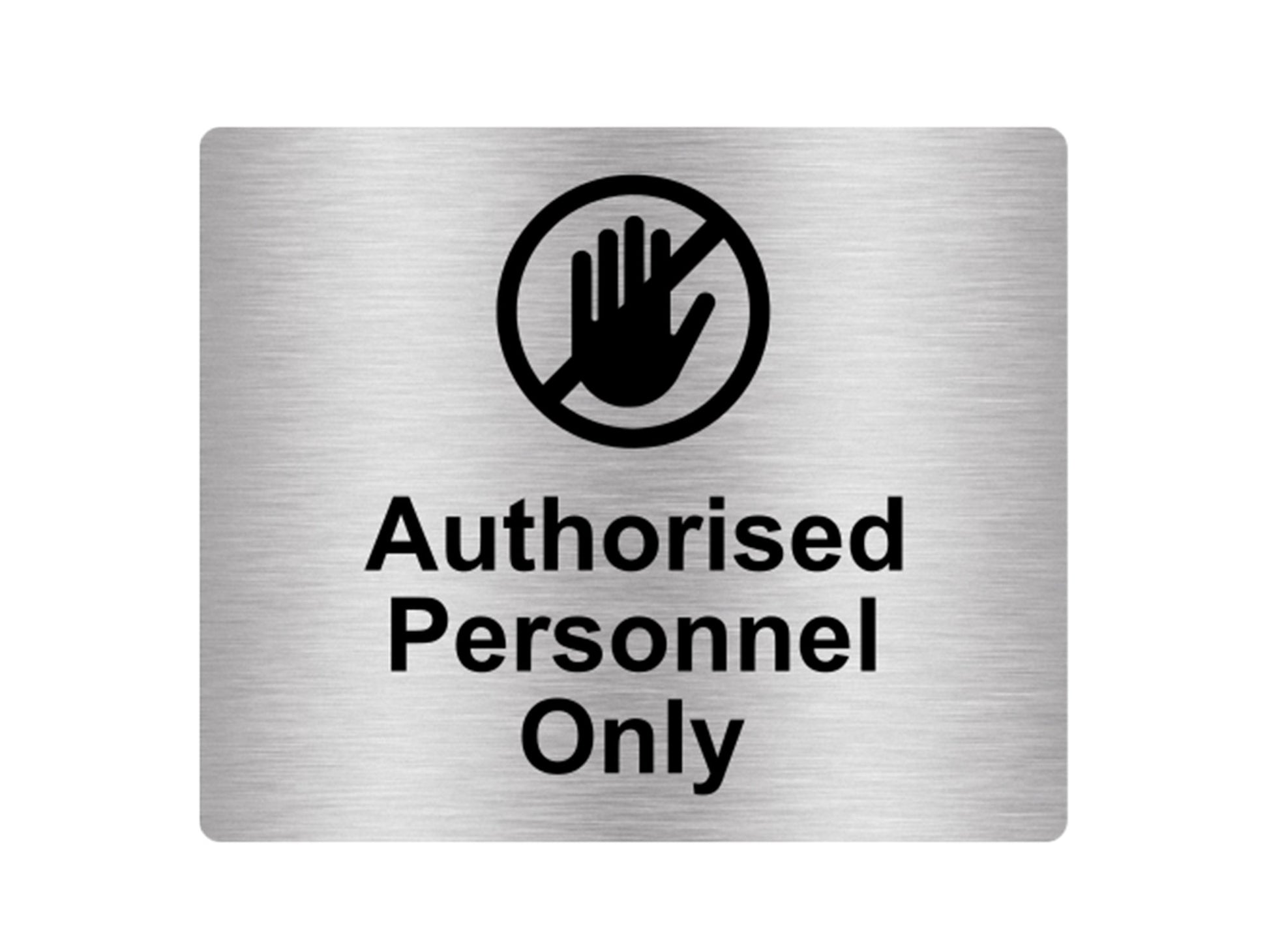 Metallic Silver Authorised Personnel Only Sign – by origindesigned – Safety & Warning Signs